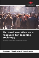 Fictional narrative as a resource for teaching sociology 6207276515 Book Cover