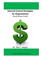 Internal Control Strategies for Organizations B08QS9W76M Book Cover