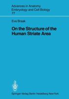 On the Structure of the Human Striate Area 3540115129 Book Cover