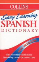 COLLINS EASY LEARNING SPANISH DICTIONARY. 0004709330 Book Cover