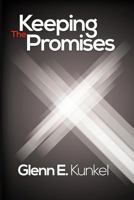 Keeping the Promises 1477275320 Book Cover