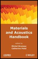 Materials and Acoustics Handbook 1848210744 Book Cover