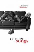 Cancer Songs 1897109547 Book Cover
