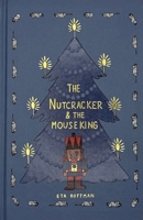 The Nutcracker (Collector's Edition) (Wordsworth Collector's Editions) 1840229152 Book Cover