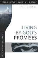 Living by God's Promises 1601781040 Book Cover