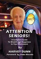 Attention Seniors!! 1684540976 Book Cover
