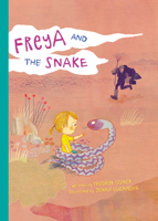 Freya and the Snake 152531372X Book Cover