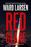 Red Glare: A David Slaton and Tru Miller Novel 1250343542 Book Cover