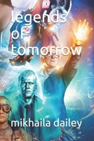 legends of tomorrow: the fight against the demon B08KBMHMFD Book Cover