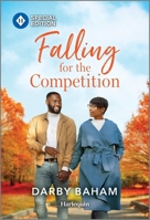 Falling for the Competition (The Friendship Chronicles, 5) 1335402098 Book Cover