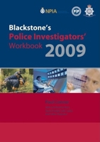 Blackstone's Police Investigators' Workbook 0199552967 Book Cover