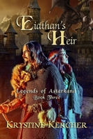 Eiathan's Heir 1494957396 Book Cover