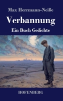 Verbannung: Ein Buch Gedichte 3743753200 Book Cover