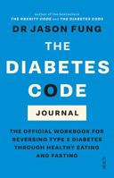 The Diabetes Code Journal 1761380648 Book Cover