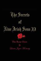 The Secrets of Nine Irish Sons II: The Rose Oisín 1452837570 Book Cover