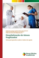 Hospitalização de idosos fragilizados (Portuguese Edition) 3639680146 Book Cover