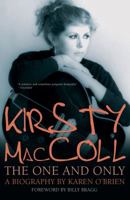 Kirsty MacColl: The One and Only: The Biography 0233001425 Book Cover