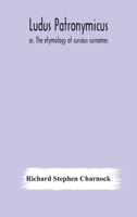 Ludus Patronymicus 9354178383 Book Cover