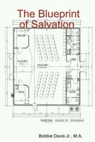 The Blueprint of Salvation 1365051811 Book Cover