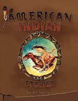 American Indian Stories 145056626X Book Cover