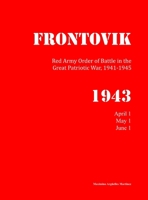 Red Army Order of Battle in WWII, April to June 1943 1304557707 Book Cover
