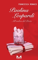 Paolina Leopardi: All'ombra del Poeta (Italian Edition) B0DH6NF85M Book Cover