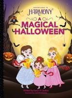 A Magical Halloween: (Mom's Choice Gold Award Winner) 1737437562 Book Cover