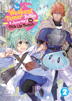 The Weakest Tamer Began a Journey to Pick Up Trash (Light Novel) Vol. 2 1638584168 Book Cover