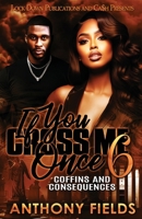 If You Cross Me Once 6 1965448593 Book Cover