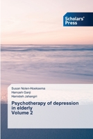 Psychotherapy of depression in elderly Volume 2 6138942329 Book Cover