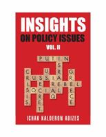 Insights on Policy Issues - Volume 2 0937120278 Book Cover