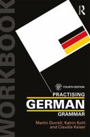 Practising German Grammar 1444120425 Book Cover