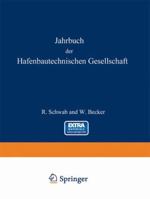 Jahrbuch Der Hafenbautechnischen Gesellschaft: 1952/54 3642458300 Book Cover