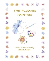 The Flower Painter B0CVH4TSNK Book Cover