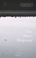 The Story of Desponia 8409819732 Book Cover