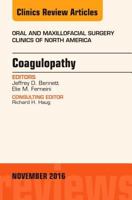 Coagulopathy, an Issue of Oral and Maxillofacial Surgery Clinics of North America 0323476910 Book Cover