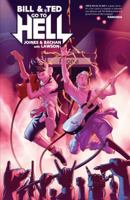 Bill & Ted Go to Hell 1608869350 Book Cover