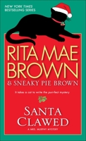 Santa Clawed (Mrs. Murphy Book 17) 0553591592 Book Cover