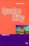 Quake City: A Novel (Bloodlines Series) 1899344020 Book Cover