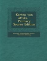 Karten von Attika. 1293493155 Book Cover