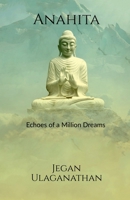 Anahita: Echoes of a Million Dreams B0F4Y4KVCF Book Cover