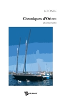 Chroniques d'Orient: et autres textes (French Edition) 2748308573 Book Cover