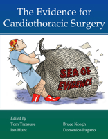 The Evidence for Cardiothoracic Surgery 1903378206 Book Cover