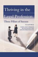 Thriving in the New Legal Marketplace : The Three Pillars to Success 1640201734 Book Cover
