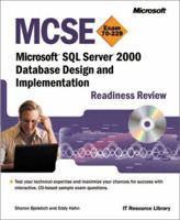 MCSE Microsoft SQL Server 2000 Database Design and Implementation: Readiness Review Exam 70-229 (Pro-Certification) 073561251X Book Cover