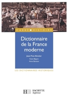 Dictionnaire de la France moderne 2011452791 Book Cover