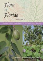 Flora of Florida, Volume II: Dicotyledons, Cabombaceae through Geraniaceae 0813060664 Book Cover