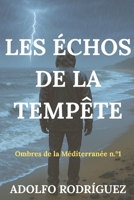 Ombres de la Méditerranée: Un thriller psychologique se déroulant en Méditerranée que vous ne pourrez pas lâcher. (French Edition) B0GD7TMXJM Book Cover