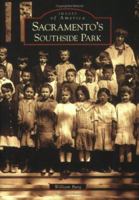Sacramento's Southside Park 0738547964 Book Cover