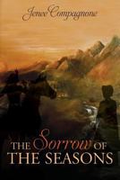 The Sorrow of the Seasons 1539890805 Book Cover